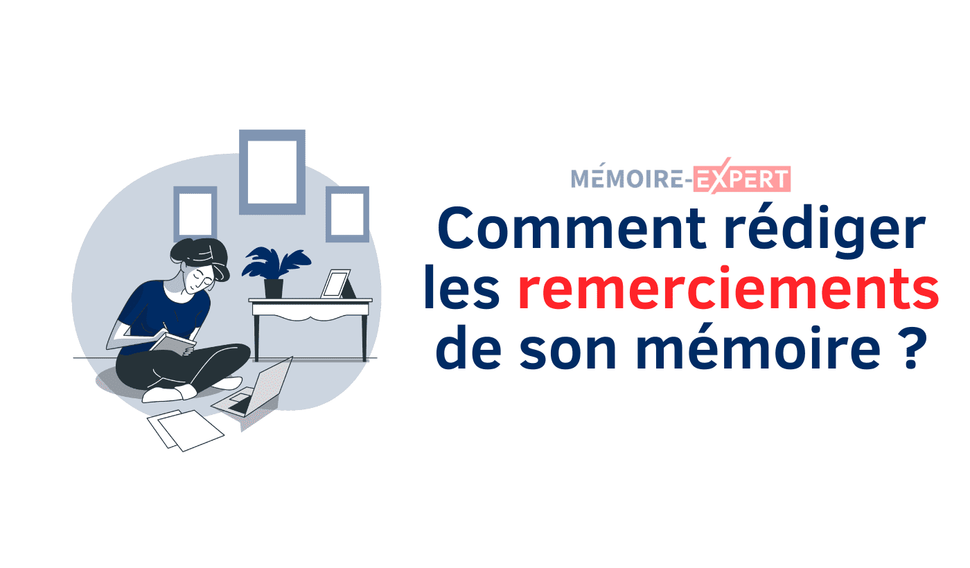 comment rédiger des remerciements dans un mémoire ?
