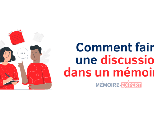 Comment faire une discussion dans un mémoire ?