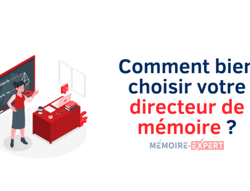 Comment bien choisir votre directeur de mémoire ?