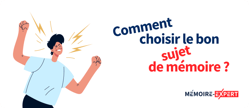 Comment choisir un bon sujet de mémoire