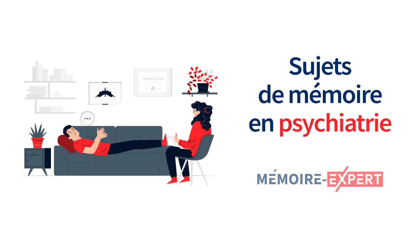 Sujets de mémoire en psychiatrie