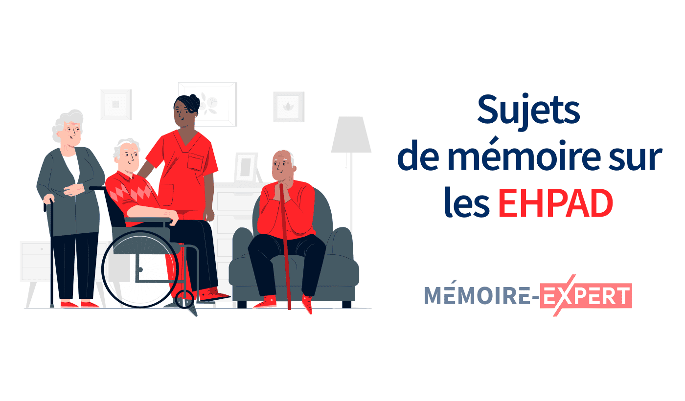 Sujet de mémoire sur les EHPAD