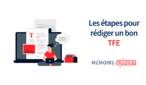Étapes de la rédaction d'un bon TFE