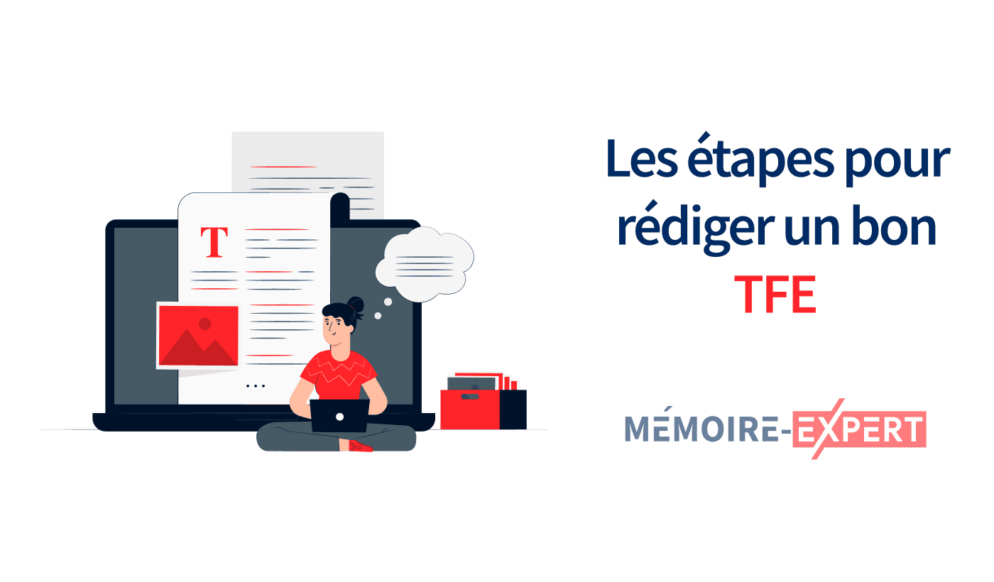 Étapes de la rédaction d'un bon TFE