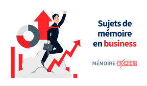 Sujets de mémoire en business