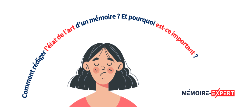 Comment rédiger l’état de l’art d’un mémoire?