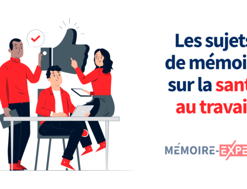 70 sujets de mémoire sur la santé au travail