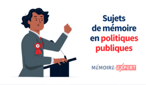 Sujet de mémoire en politiques publiques