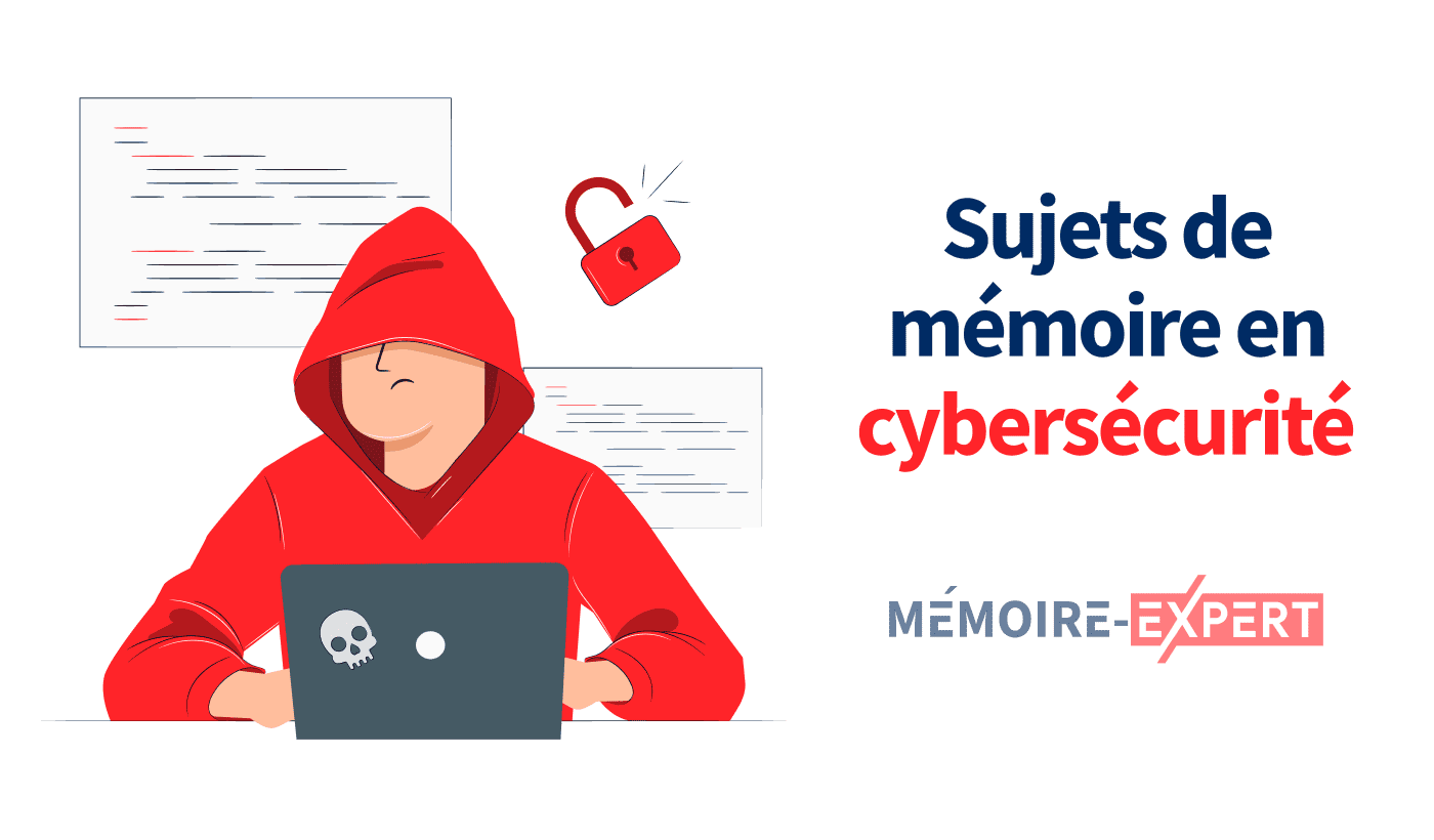 Sujet de mémoire en cybersécurité