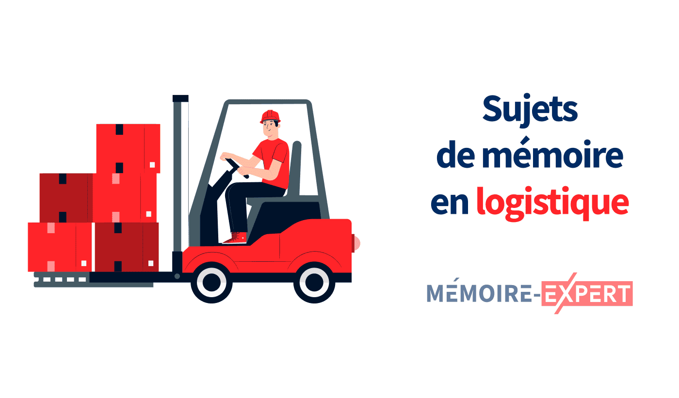 Sujet de mémoire en logistique et transport