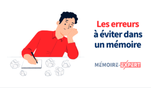 Erreurs à éviter lors de la rédaction d’un mémoire