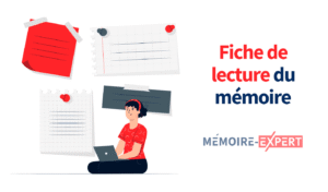 Faire une fiche de lecture de mémoire