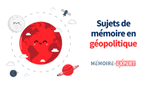 sujet de mémoire en géopolitique