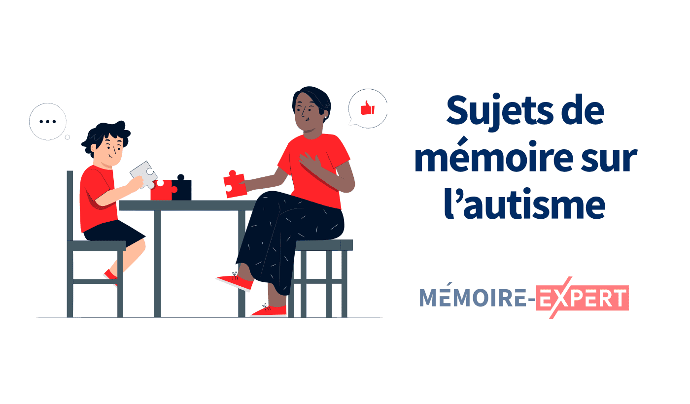 Sujet de mémoire sur l’autisme