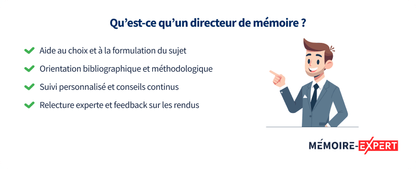 Qu’est-ce qu’un directeur de mémoire ?