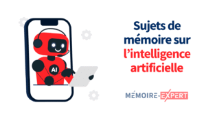 sujets de mémoire sur l’intelligence artificielle